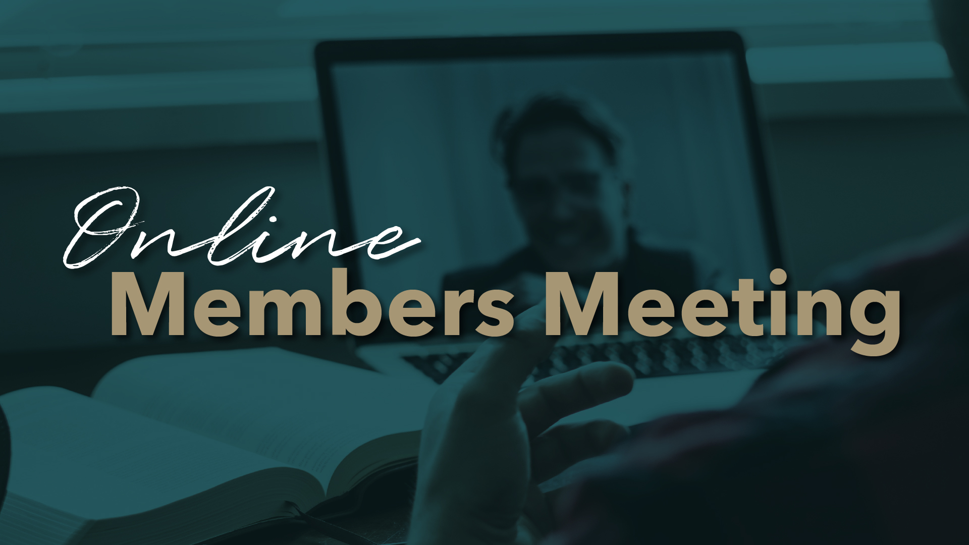 Online Members Meeting